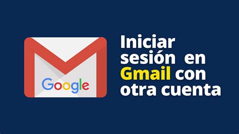 Iniciar sesión en Gmail